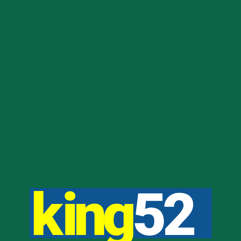 king52