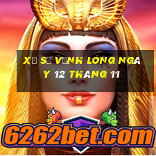 xổ số vĩnh long ngày 12 tháng 11