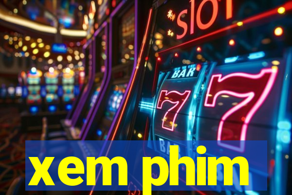 xem phim