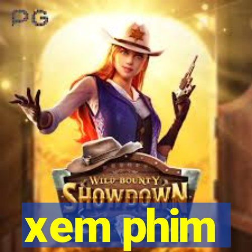 xem phim