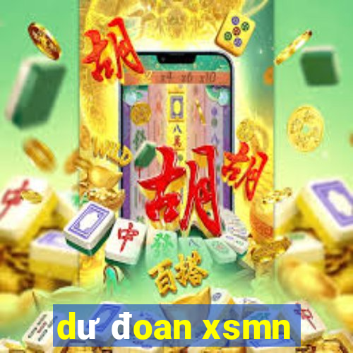 dư đoan xsmn