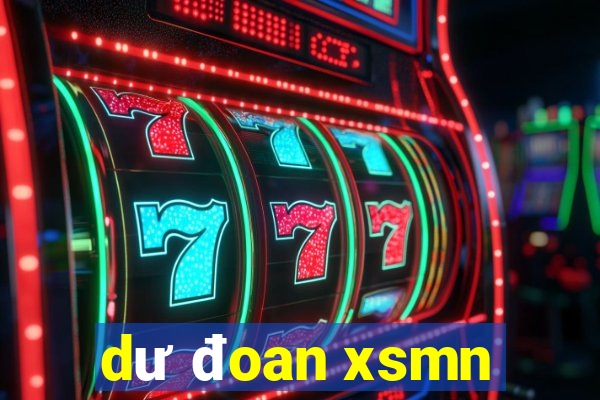 dư đoan xsmn