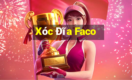 Xóc Đĩa Faco