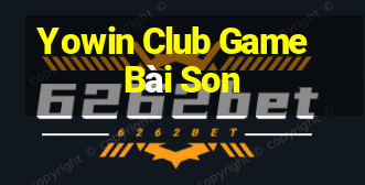 Yowin Club Game Bài Son