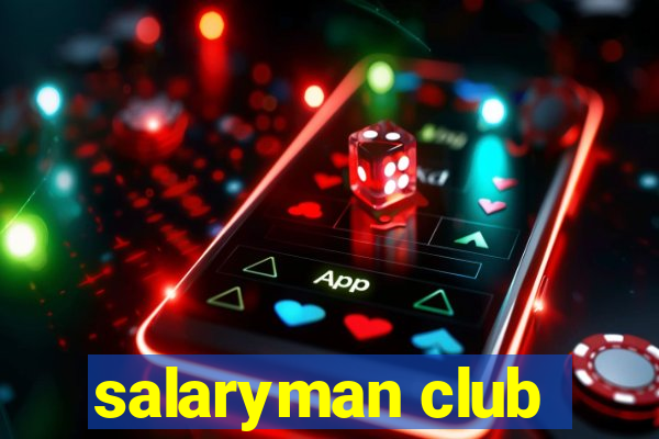 salaryman club