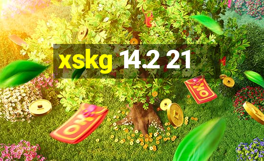 xskg 14.2 21