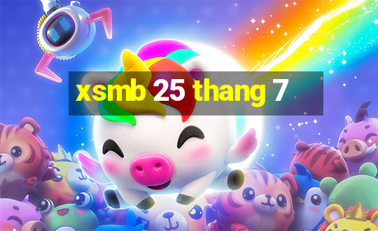 xsmb 25 thang 7