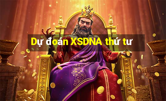 Dự đoán XSDNA thứ tư