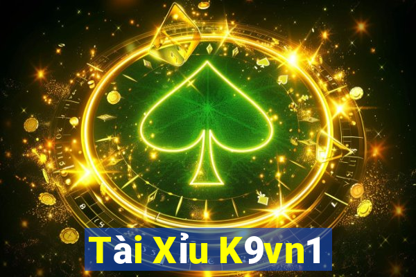 Tài Xỉu K9vn1