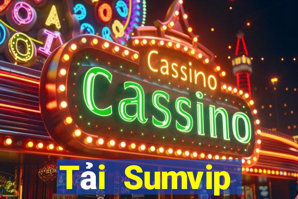 Tải Sumvip Download Game Bài