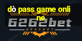 dò pass game online