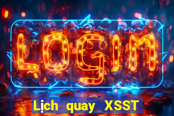 Lịch quay XSST ngày 27