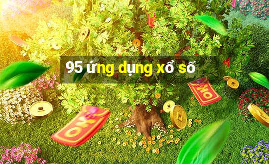 95 ứng dụng xổ số