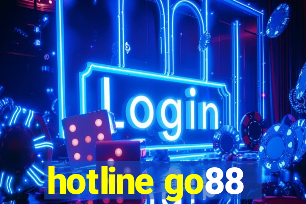 hotline go88