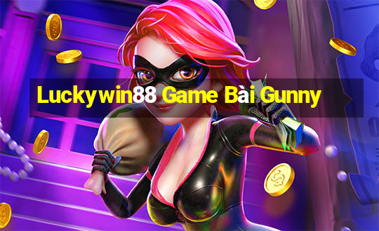 Luckywin88 Game Bài Gunny