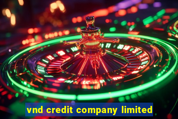 vnd credit company limited