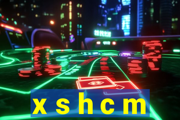 x s h c m