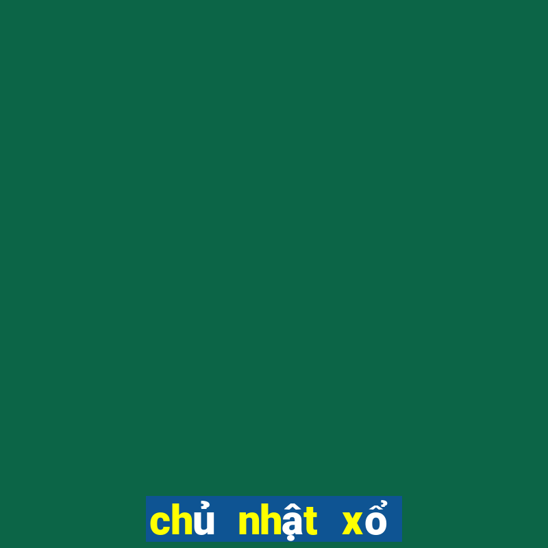 chủ nhật xổ số miền trung