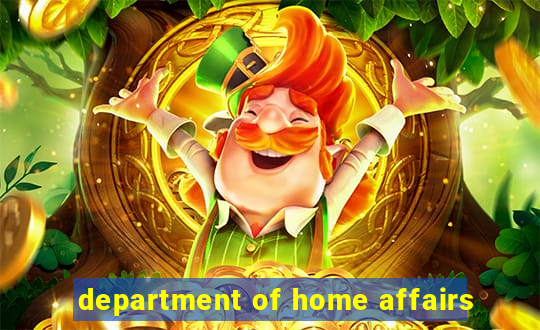 department of home affairs