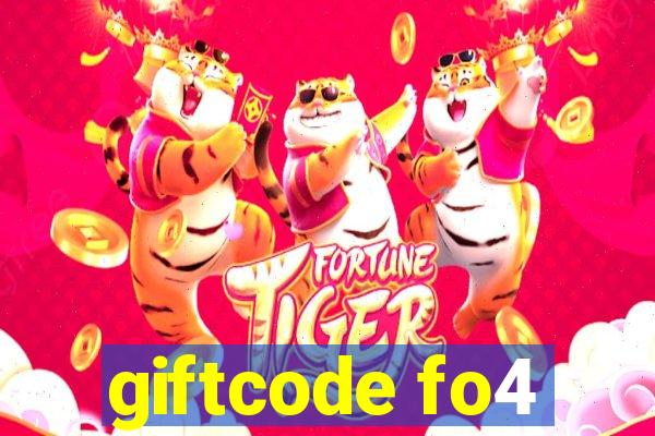 giftcode fo4