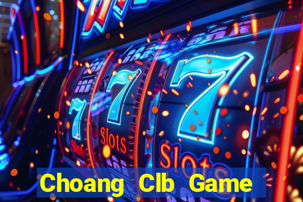 Choang Clb Game Bài Phái Mạnh