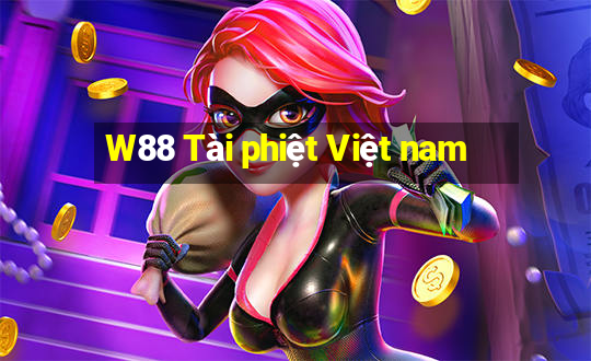 W88 Tài phiệt Việt nam