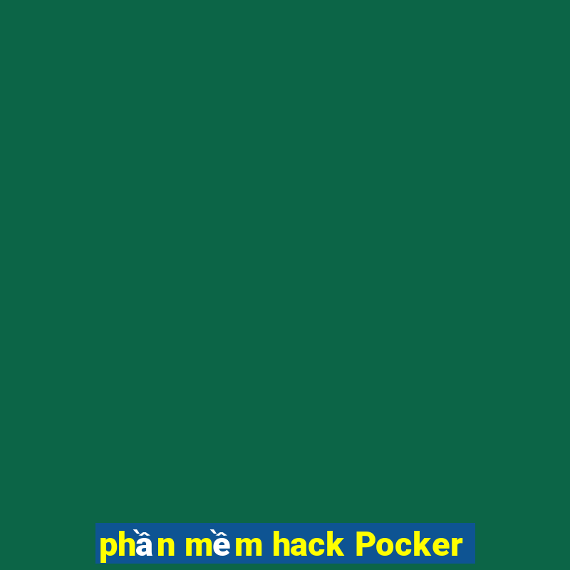 phần mềm hack Pocker