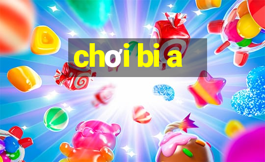 chơi bi a