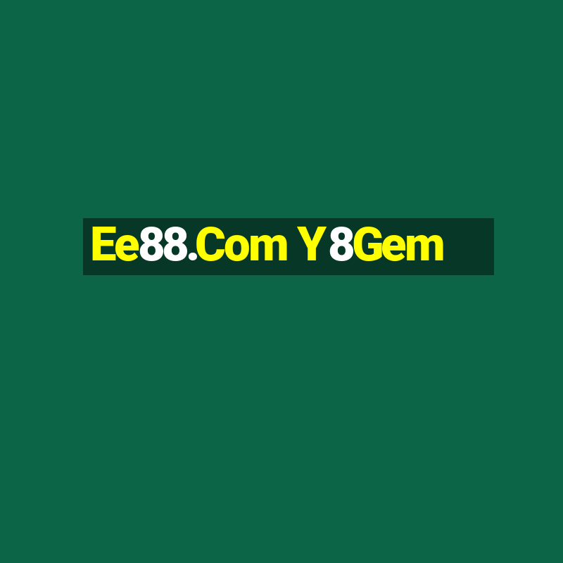 Ee88.Com Y8Gem