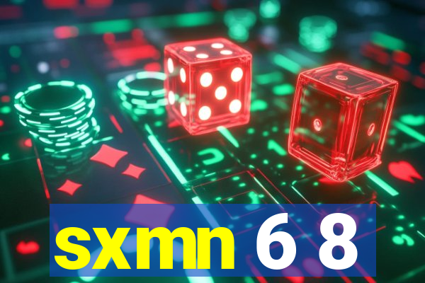 sxmn 6 8