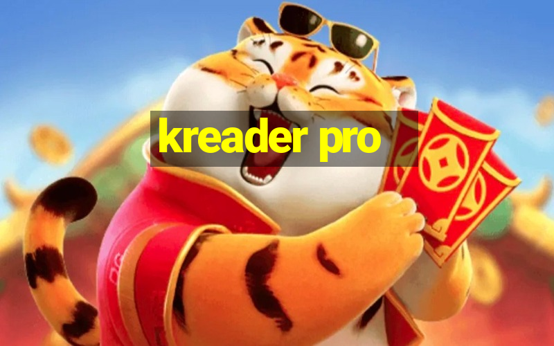 kreader pro