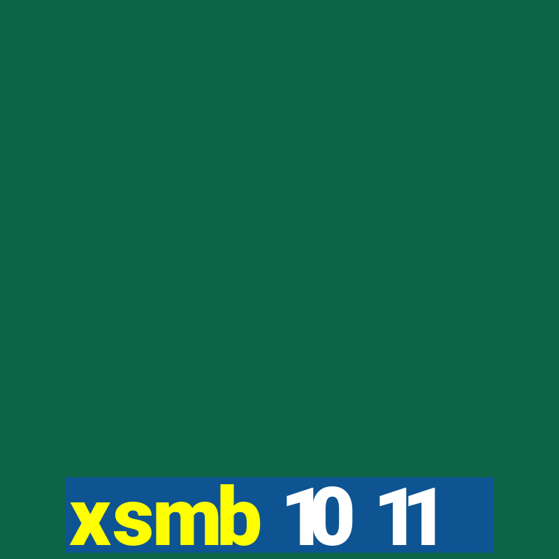 xsmb 10 11