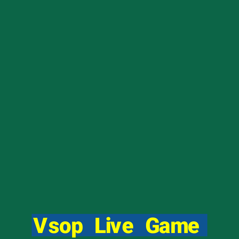 Vsop Live Game Bài Slot Đổi Thưởng