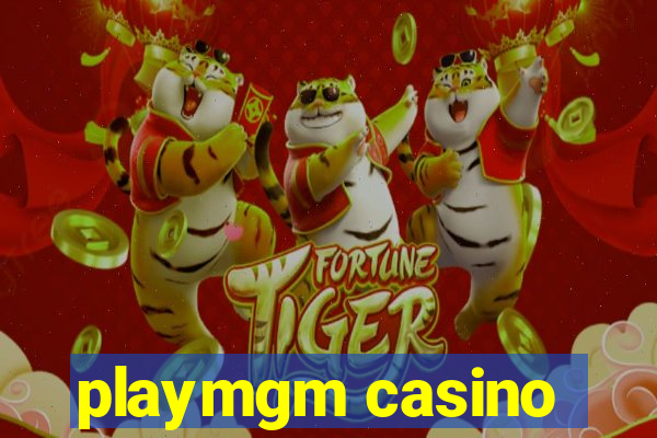 playmgm casino