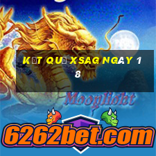 kết quả XSAG ngày 18