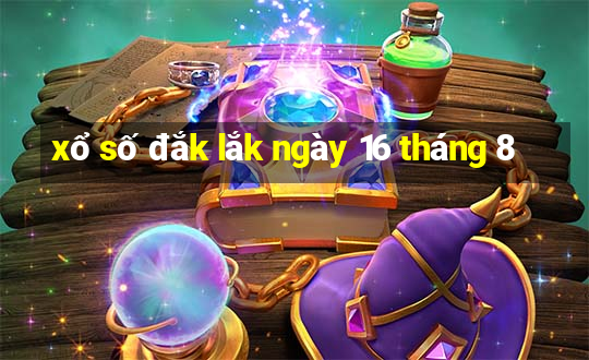 xổ số đắk lắk ngày 16 tháng 8