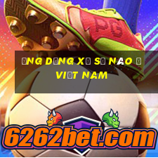 Ứng dụng xổ số nào ở Việt nam