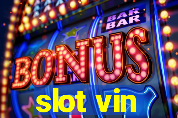 slot vin