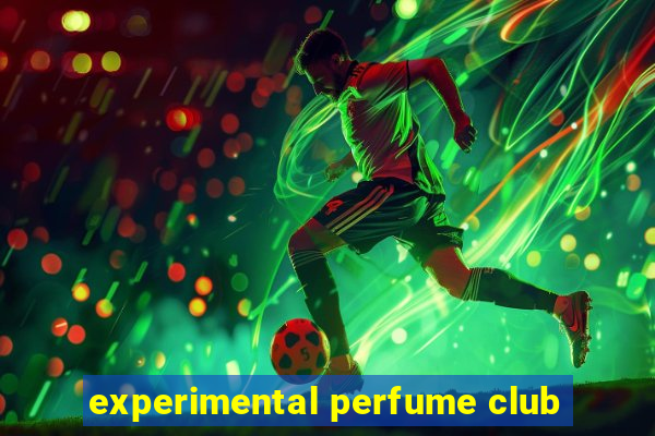 experimental perfume club