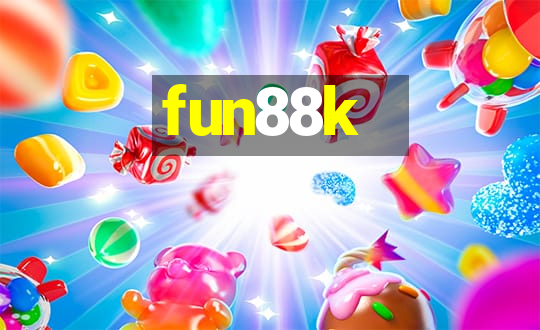 fun88k