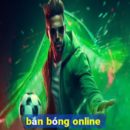 bắn bóng online