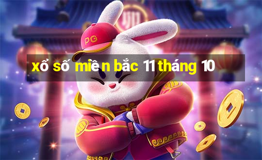 xổ số miền bắc 11 tháng 10