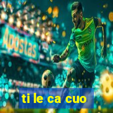 ti le ca cuo