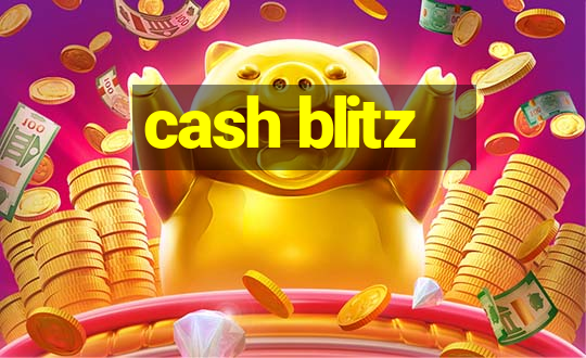 cash blitz