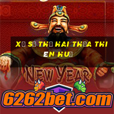 xổ số thứ hai thừa thiên huế