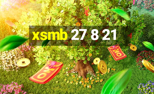 xsmb 27 8 21