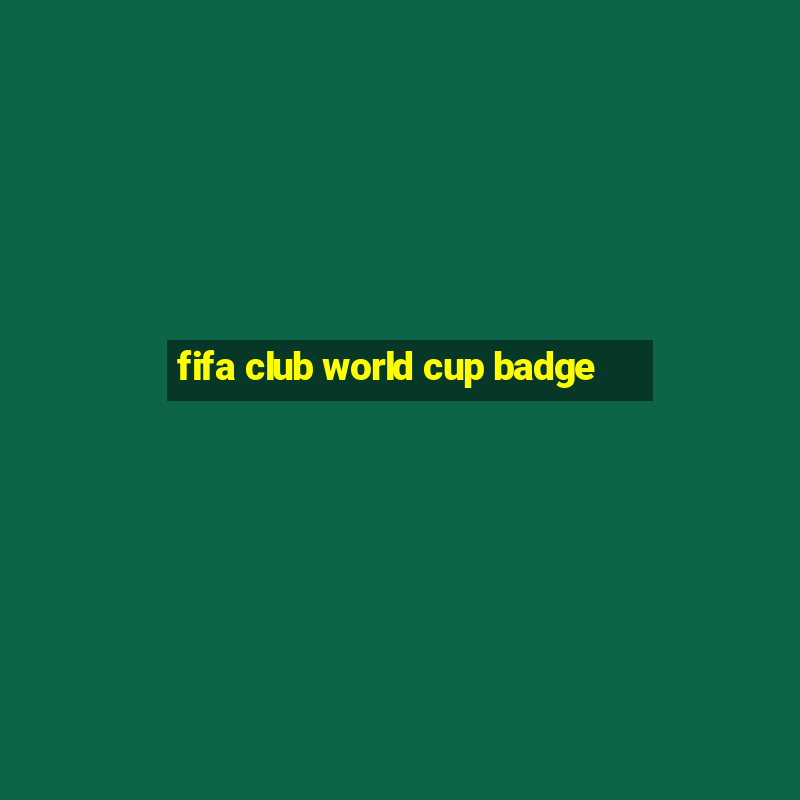 fifa club world cup badge