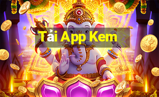 Tải App Kem