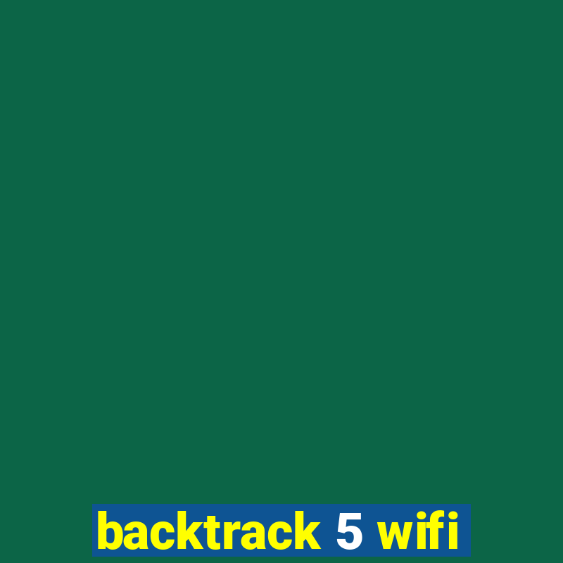 backtrack 5 wifi