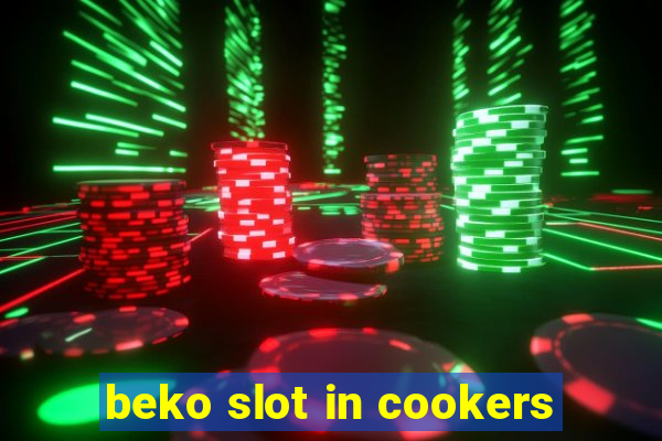 beko slot in cookers